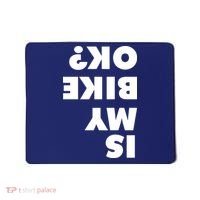 Is My Mountain Bike OK Funny Mountain Biking Biker Gift Mousepad thumb 0
