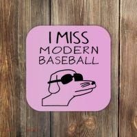 I Miss Modern Baseball Funny Dog Sport Lover Coaster thumb 0