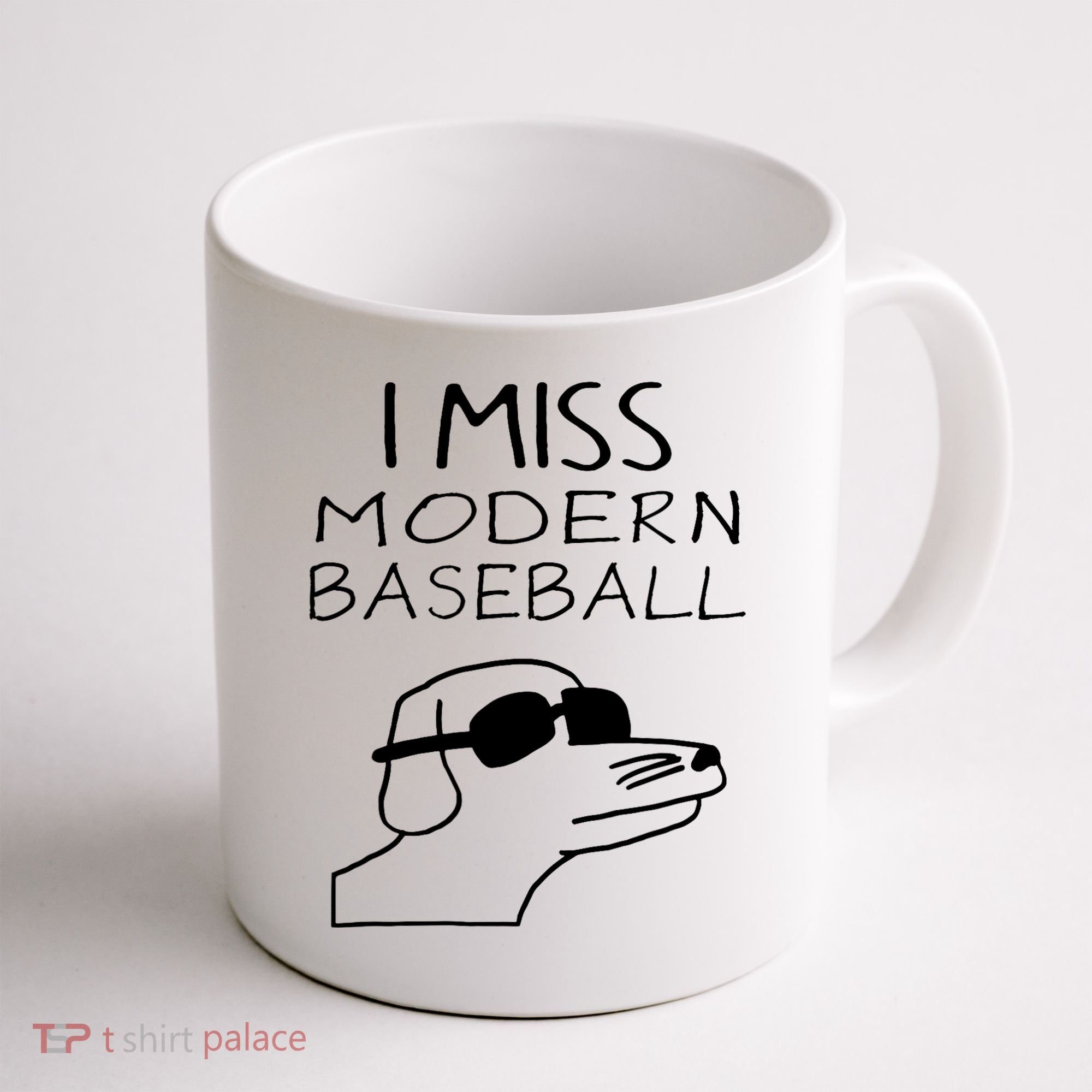 I Miss Modern Baseball Funny Dog Sport Lover Coffee Mug