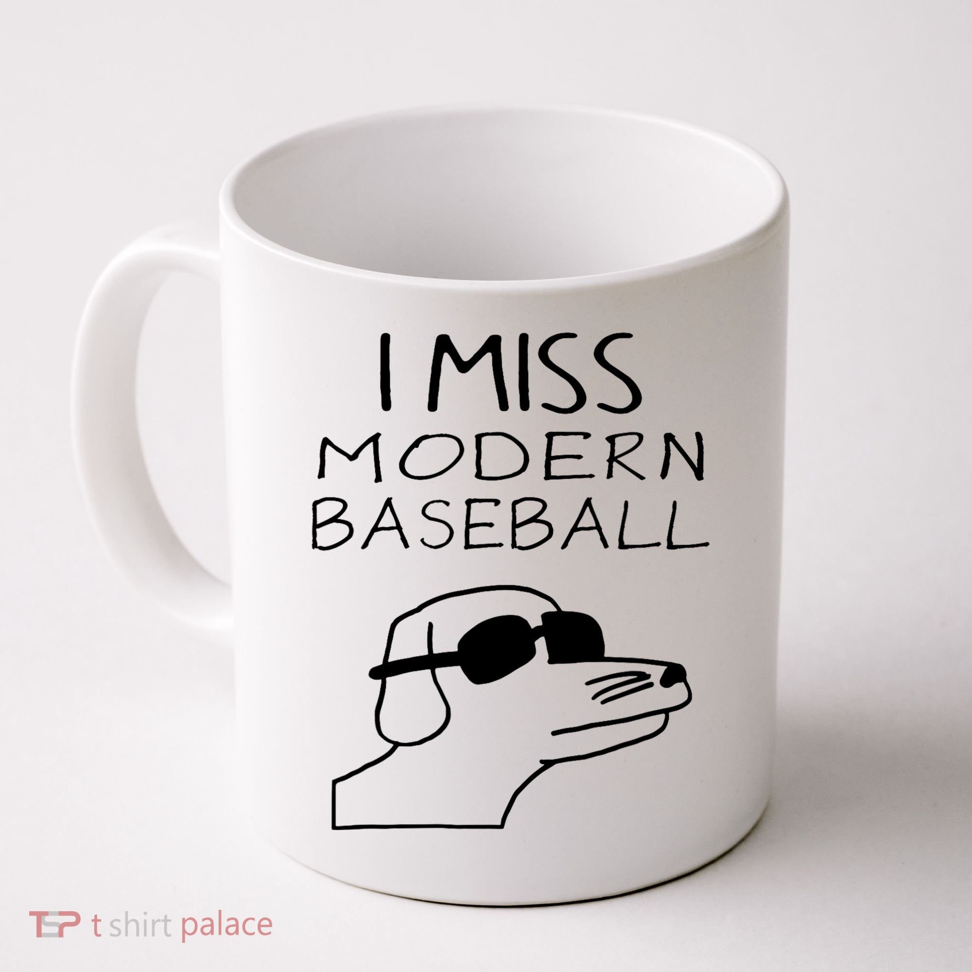 I Miss Modern Baseball Funny Dog Sport Lover Coffee Mug