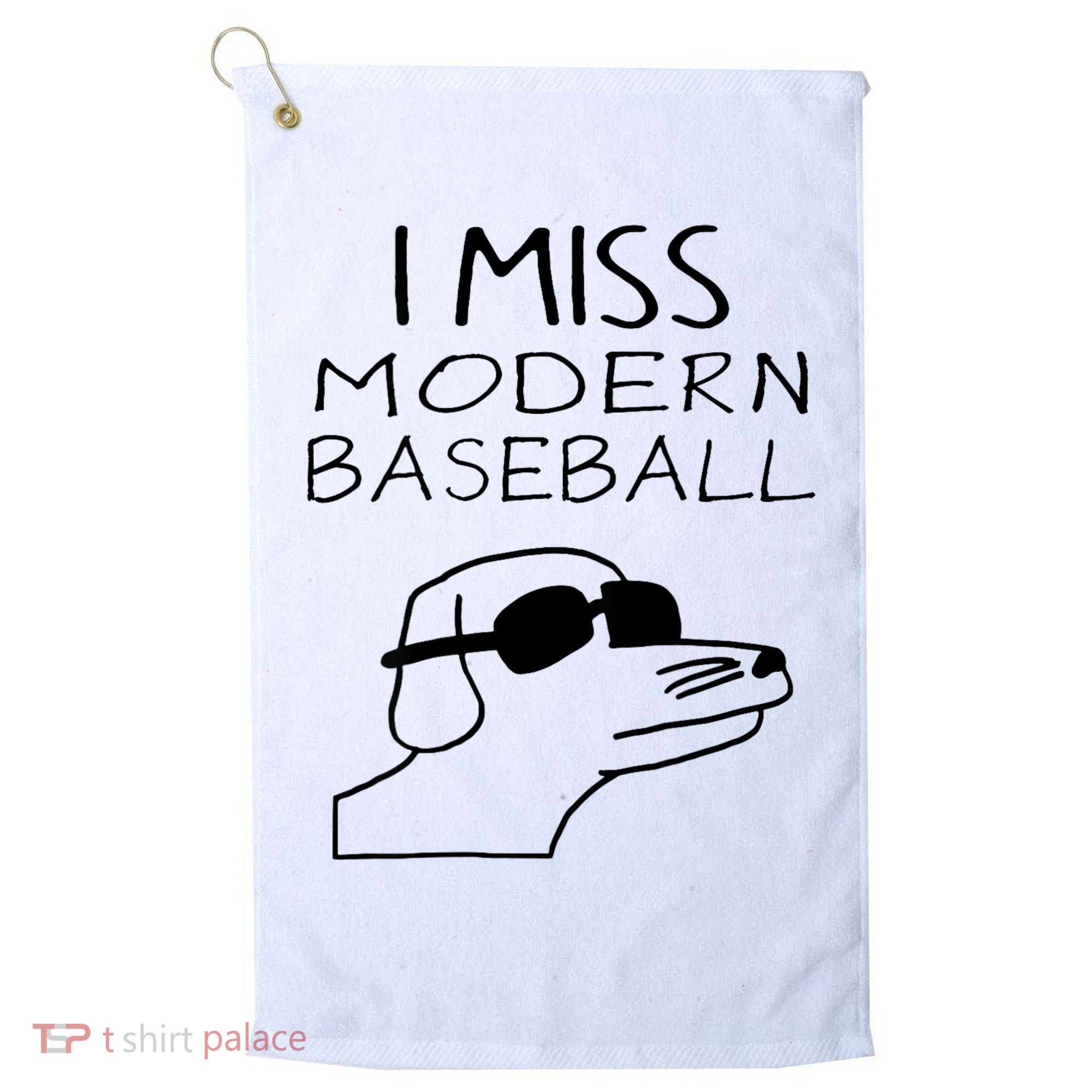 I Miss Modern Baseball Funny Dog Sport Lover Golf Towel