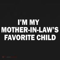 I'm My Mother In Laws Favorite Child Funny Parent Women's Tank Top thumb 5