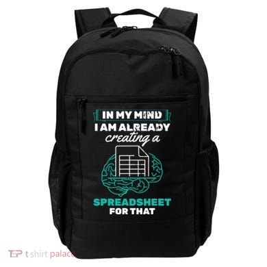 In My Mind Creating Spreadsheet Accountant Spreadsheet Backpack
