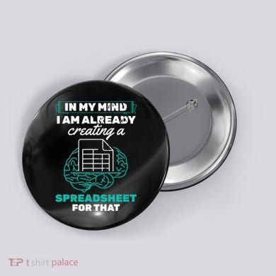 In My Mind Creating Spreadsheet Accountant Spreadsheet Button