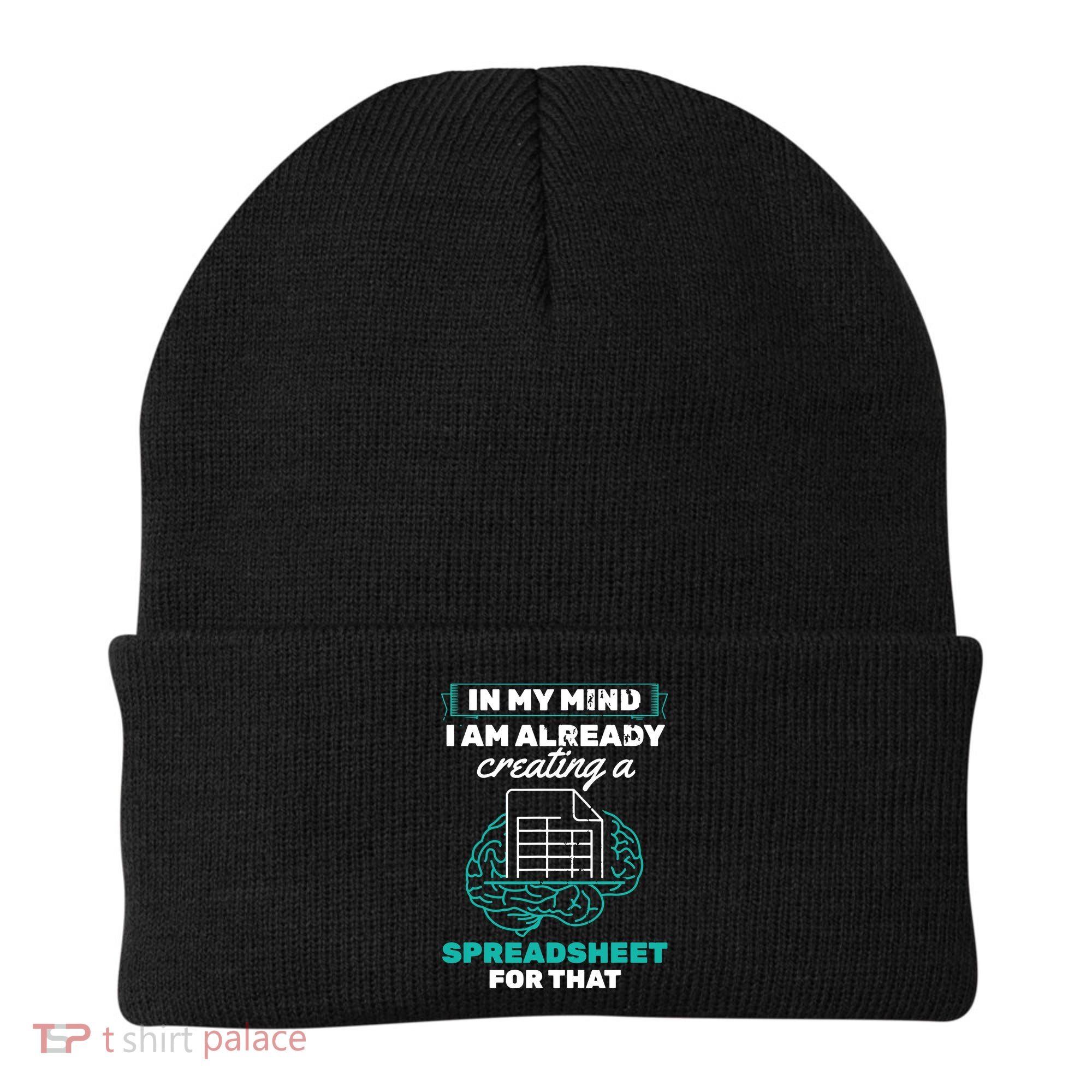 In My Mind Creating Spreadsheet Accountant Spreadsheet Beanie