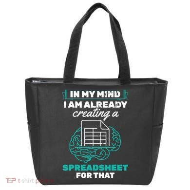 In My Mind Creating Spreadsheet Accountant Spreadsheet Tote Bag