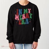 In My Merry Era Christmas Holiday Women's Sweatshirt thumb 0