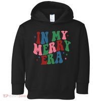 In My Merry Era Christmas Holiday Toddler Hoodie thumb 0