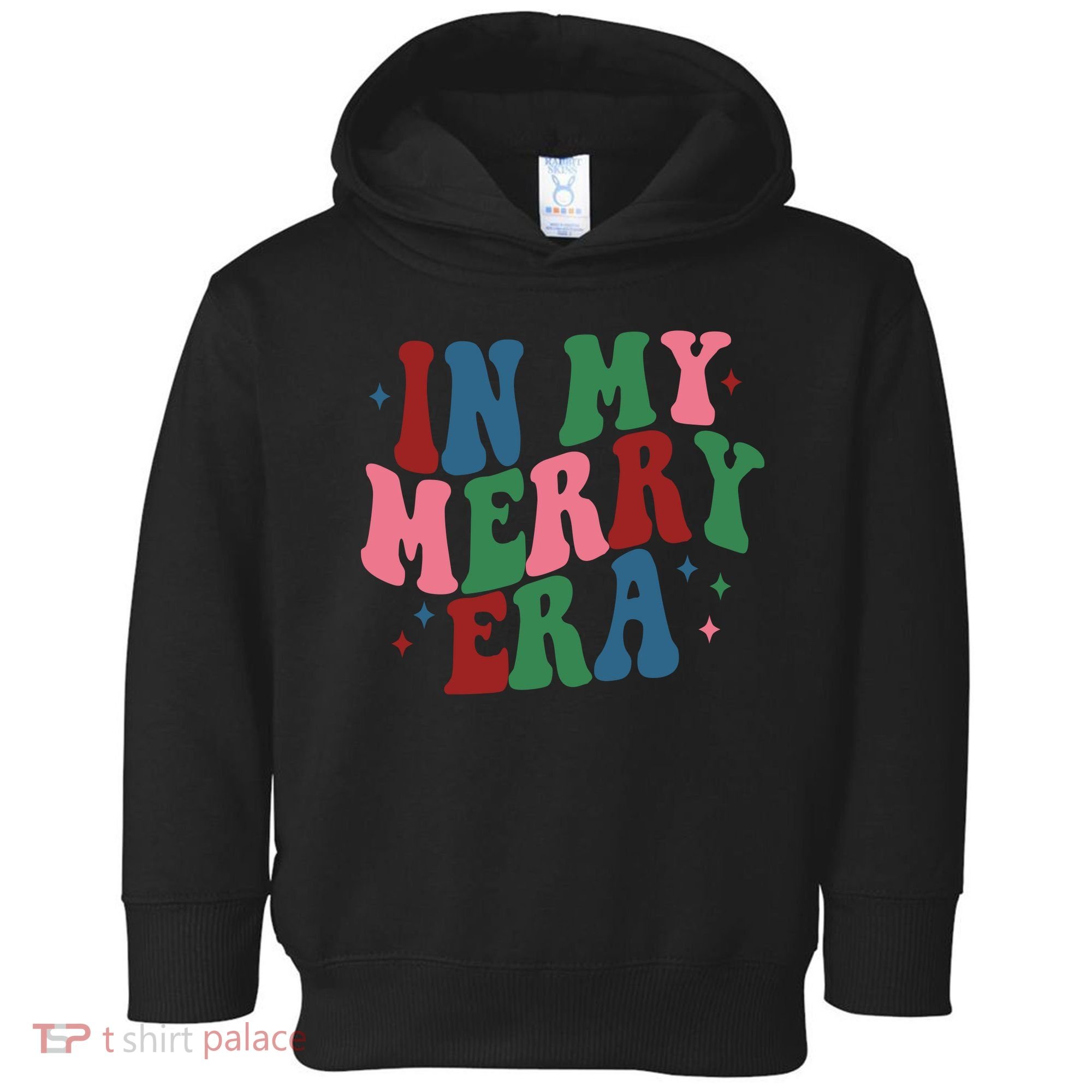 In My Merry Era Christmas Holiday Toddler Hoodie