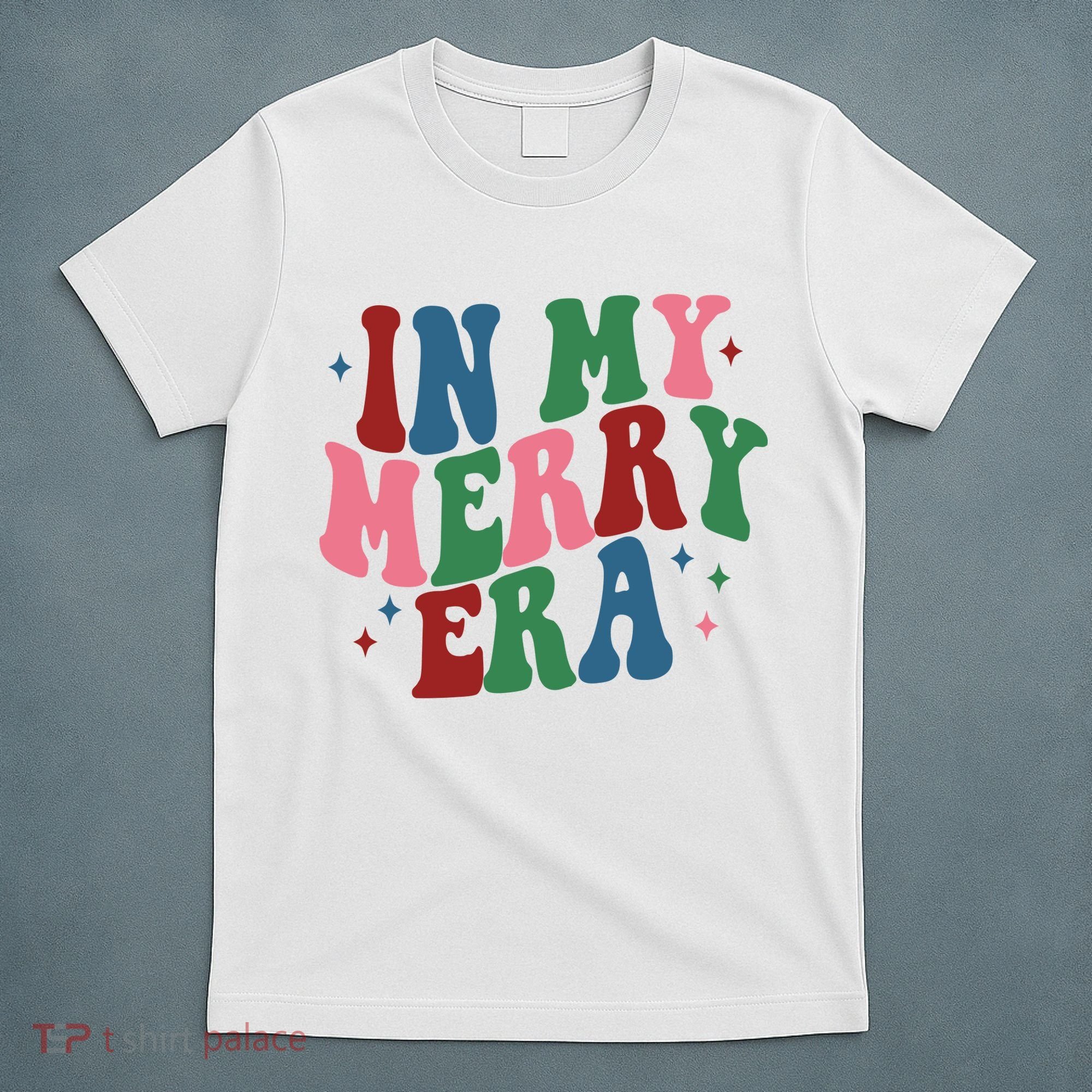In My Merry Era Christmas Holiday T-Shirt