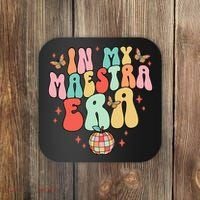 In My Maestra Era Spanish Teacher Back To School Coaster thumb 0
