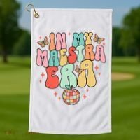 In My Maestra Era Spanish Teacher Back To School Golf Towel thumb 1