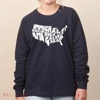 Immigrants Make America Great Again Women's Sweatshirt thumb 0
