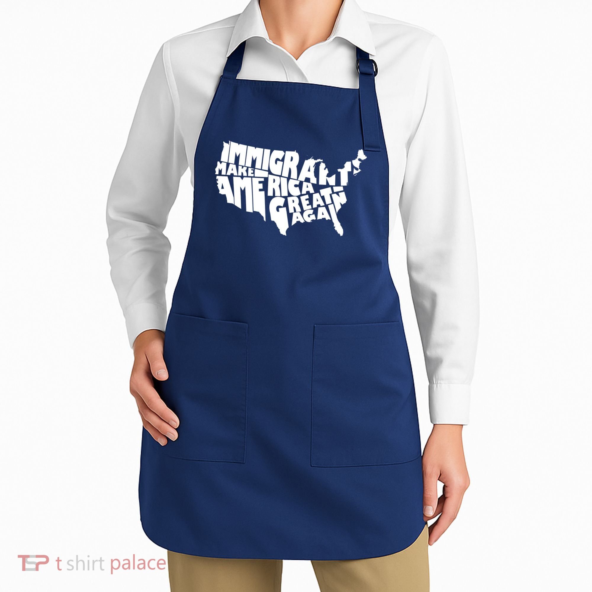 Immigrants Make America Great Again Apron