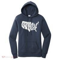 Immigrants Make America Great Again Women's Hoodie thumb 0
