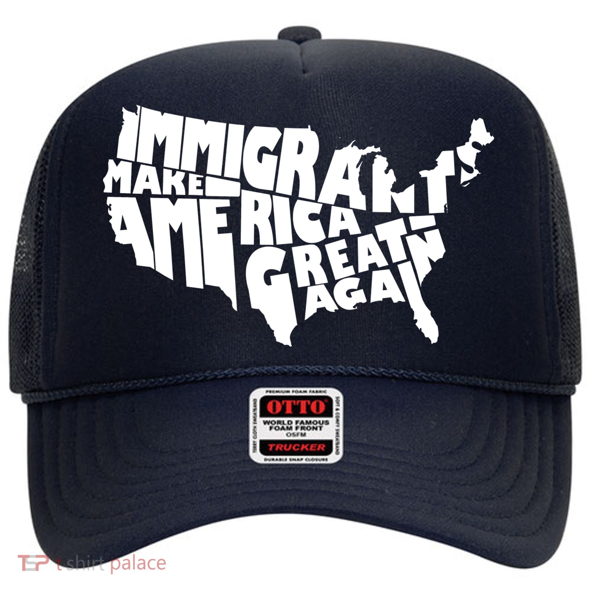 Immigrants Make America Great Again Hat