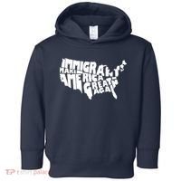 Immigrants Make America Great Again Toddler Hoodie thumb 0