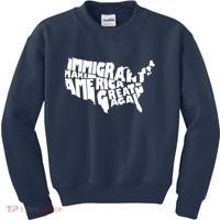 Immigrants Make America Great Again Kids Sweatshirt thumb 0