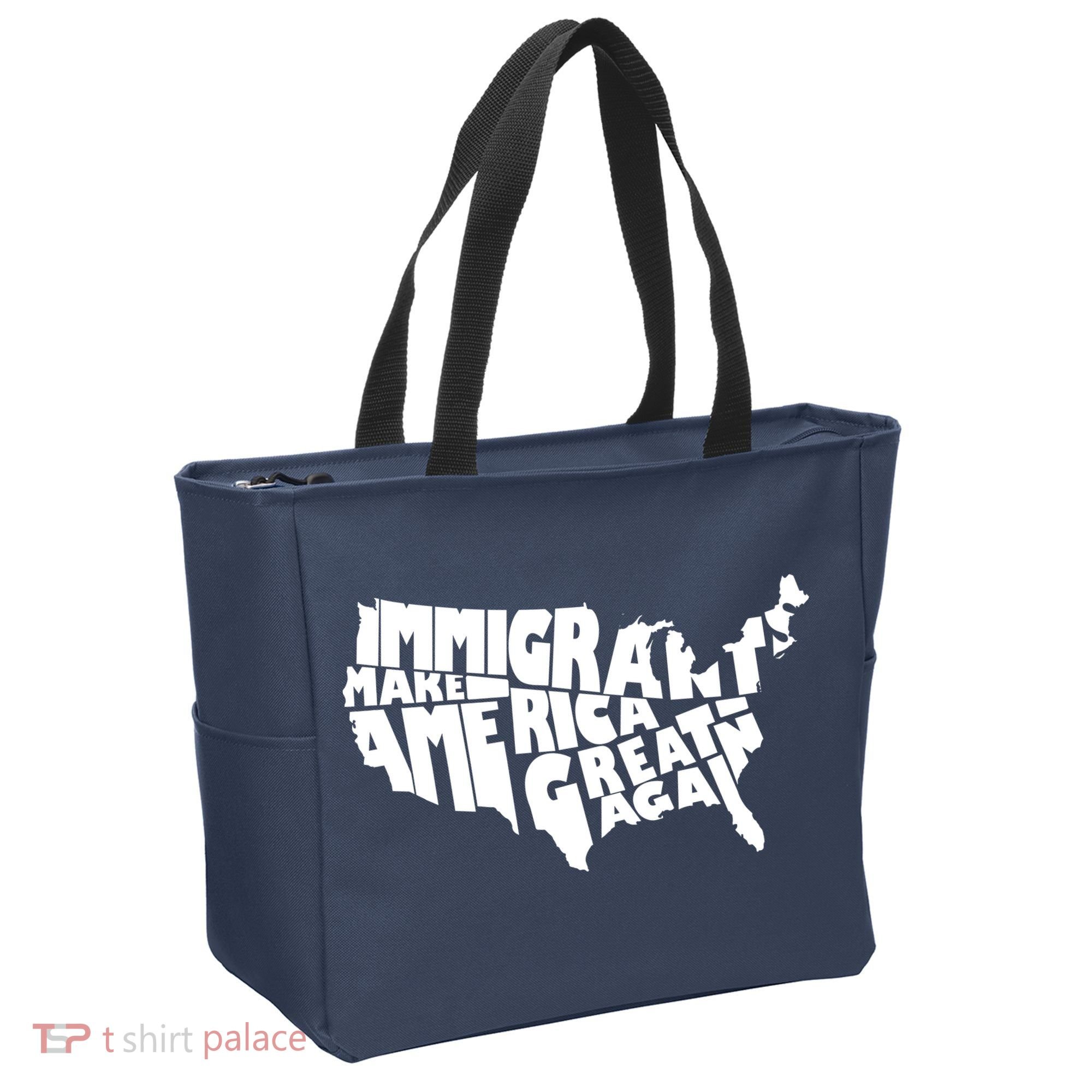 Immigrants Make America Great Again Tote Bag