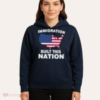 Immigration Built This Nation Hoodie thumb 5