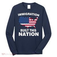 Immigration Built This Nation Long Sleeve Shirt thumb 0