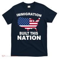 Immigration Built This Nation T-Shirt thumb 0