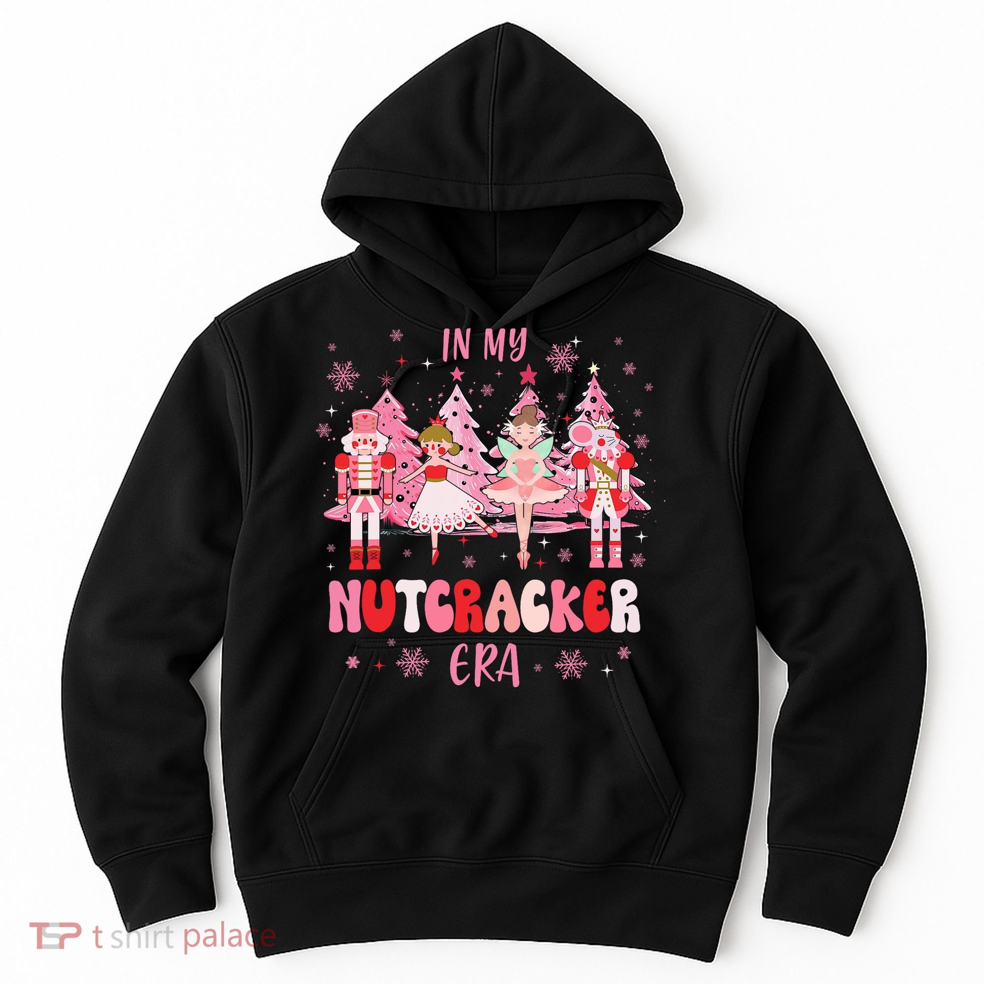 In My Nutcracker Era Christmas Nutcracker Ballet Festive Hoodie