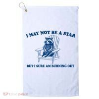 I May Not Be A Star Raccoon Meme – Funny Trash Panda Self-Deprecating Golf Towel thumb 0