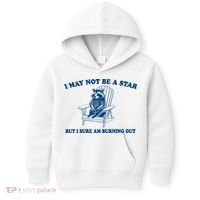 I May Not Be A Star Raccoon Meme – Funny Trash Panda Self-Deprecating Kids Hoodie thumb 0