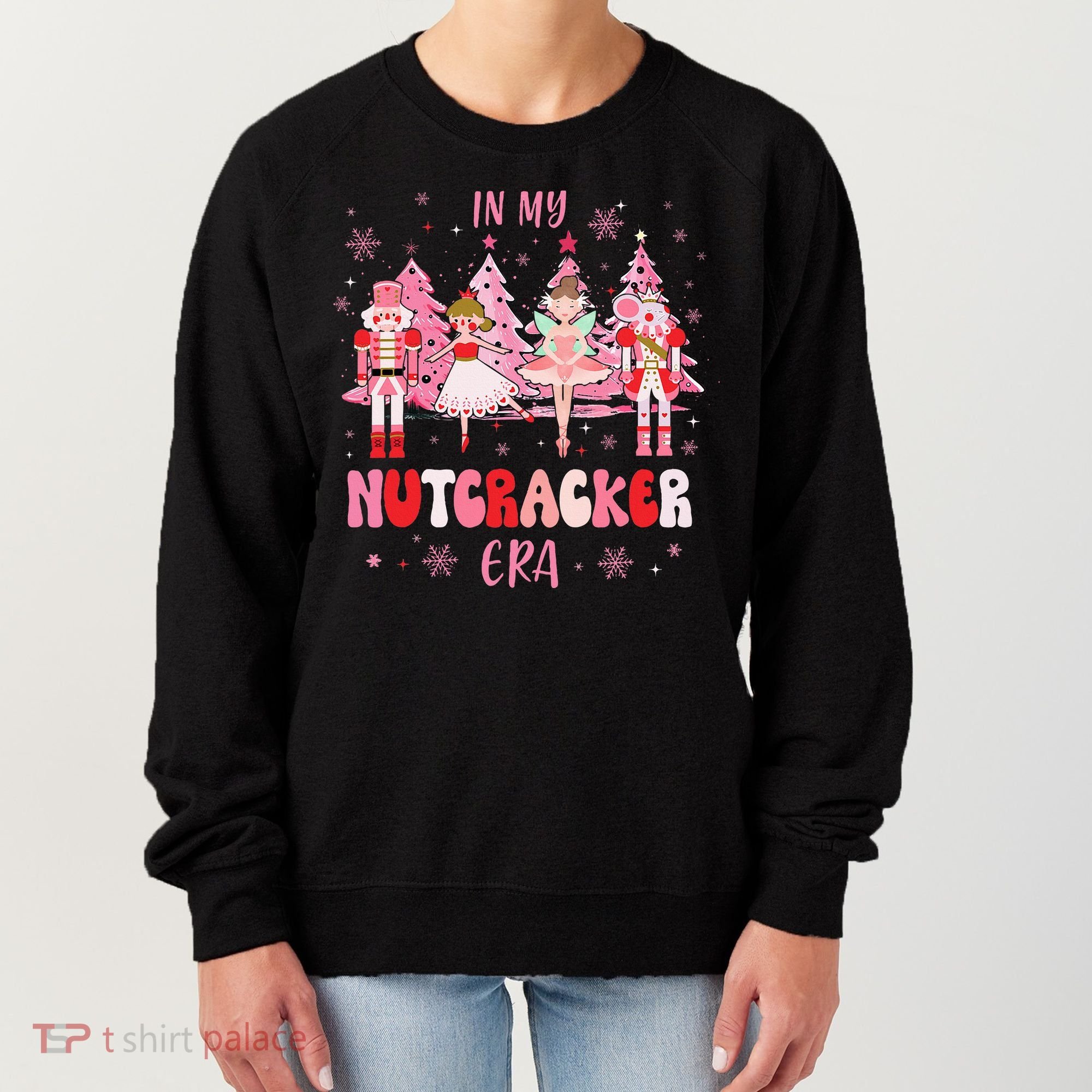 In My Nutcracker Era Christmas Nutcracker Ballet Festive Women's Sweatshirt