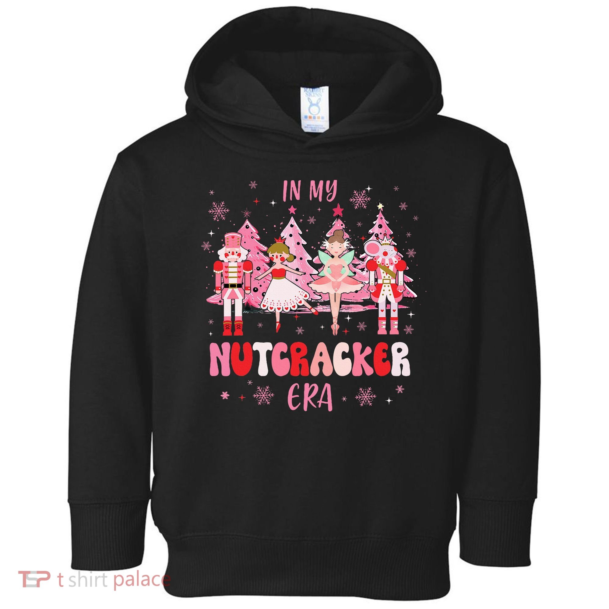 In My Nutcracker Era Christmas Nutcracker Ballet Festive Toddler Hoodie