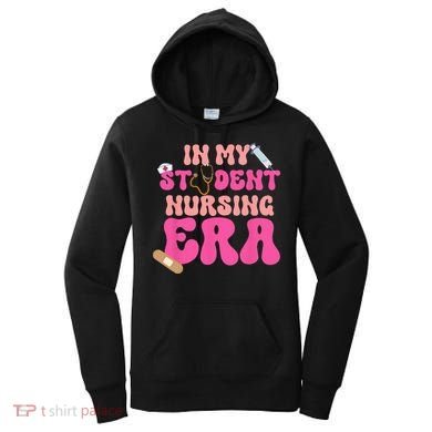 In My Nursing Student Era Product Women's Hoodie