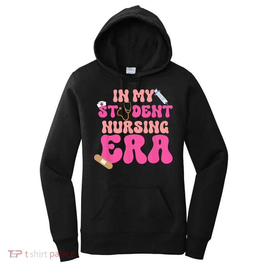 In My Nursing Student Era Product Women's Hoodie