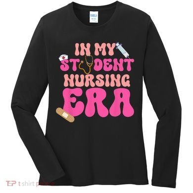 In My Nursing Student Era Product Women's Long Sleeve Shirt