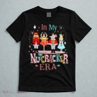 In My Nutcracker Era Christmas Nutcracker Ballet  T-Shirt thumb 5
