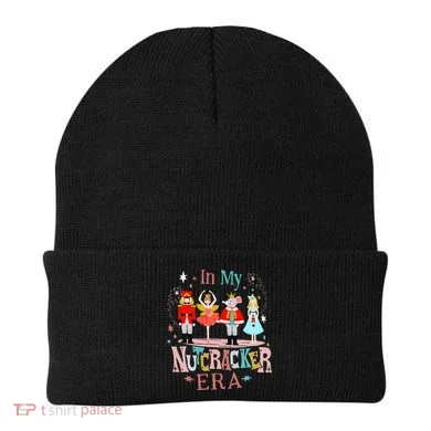 In My Nutcracker Era Christmas Nutcracker Ballet Beanie