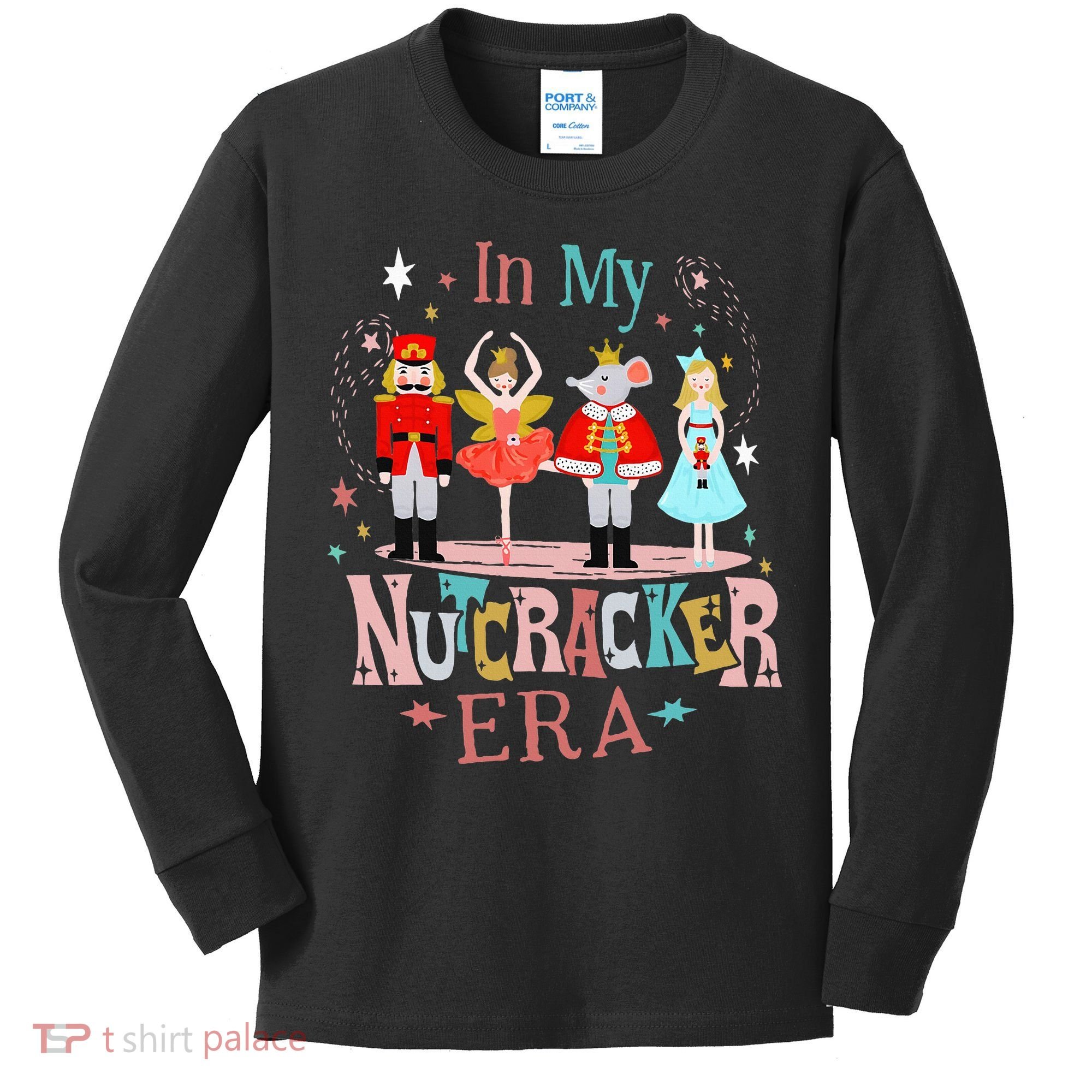 In My Nutcracker Era Christmas Nutcracker Ballet  Kids Long Sleeve Shirt