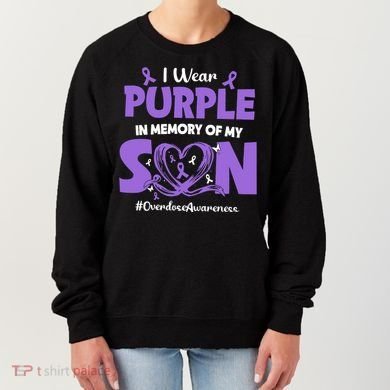 In Memory Of My Son Overdose Awareness Women's Sweatshirt