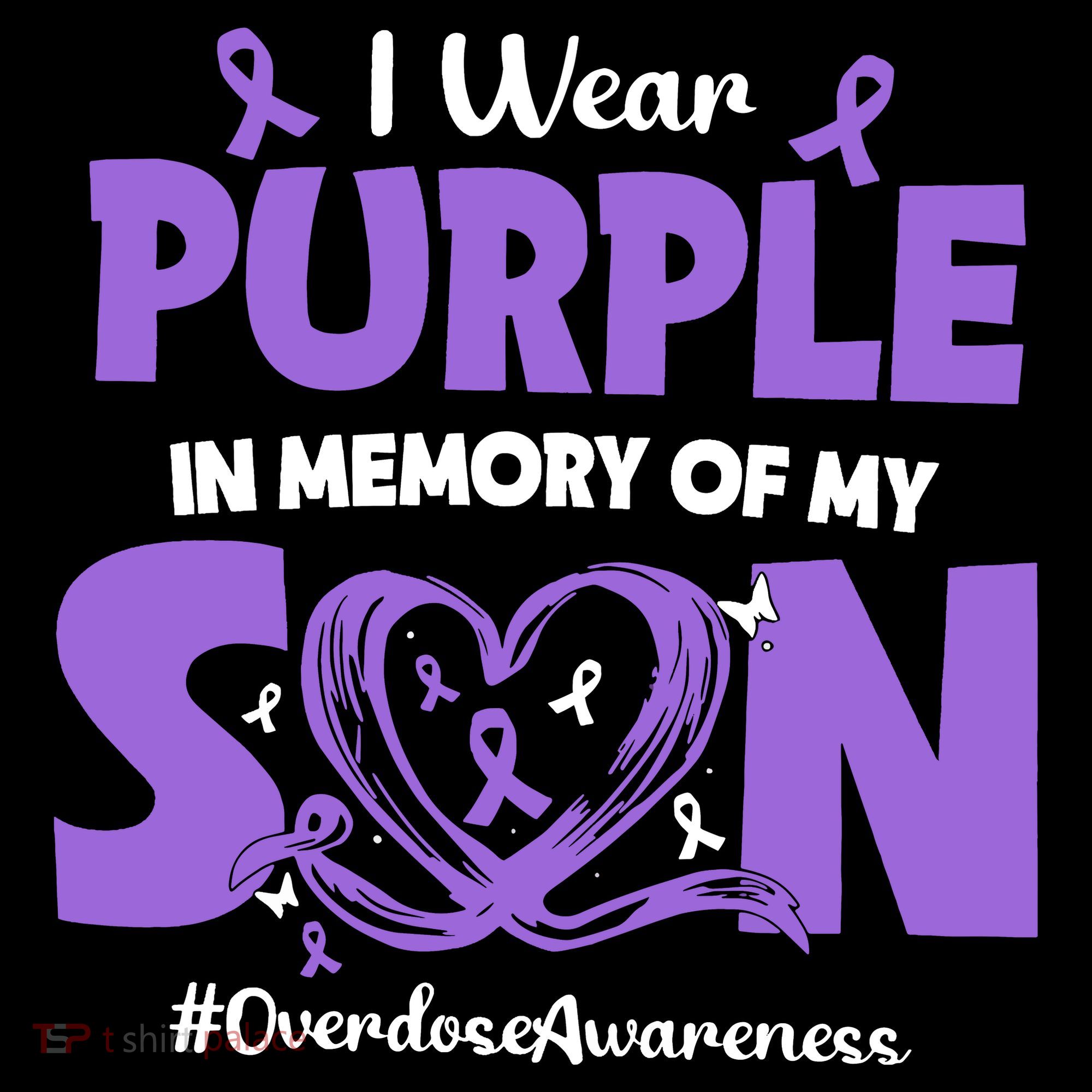 In Memory Of My Son Overdose Awareness Sweatshirt