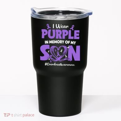 In Memory Of My Son Overdose Awareness Tumbler