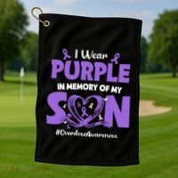In Memory Of My Son Overdose Awareness Golf Towel thumb 1