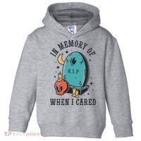 In Memory Of When I Cared Funny RIP Toddler Hoodie thumb 0