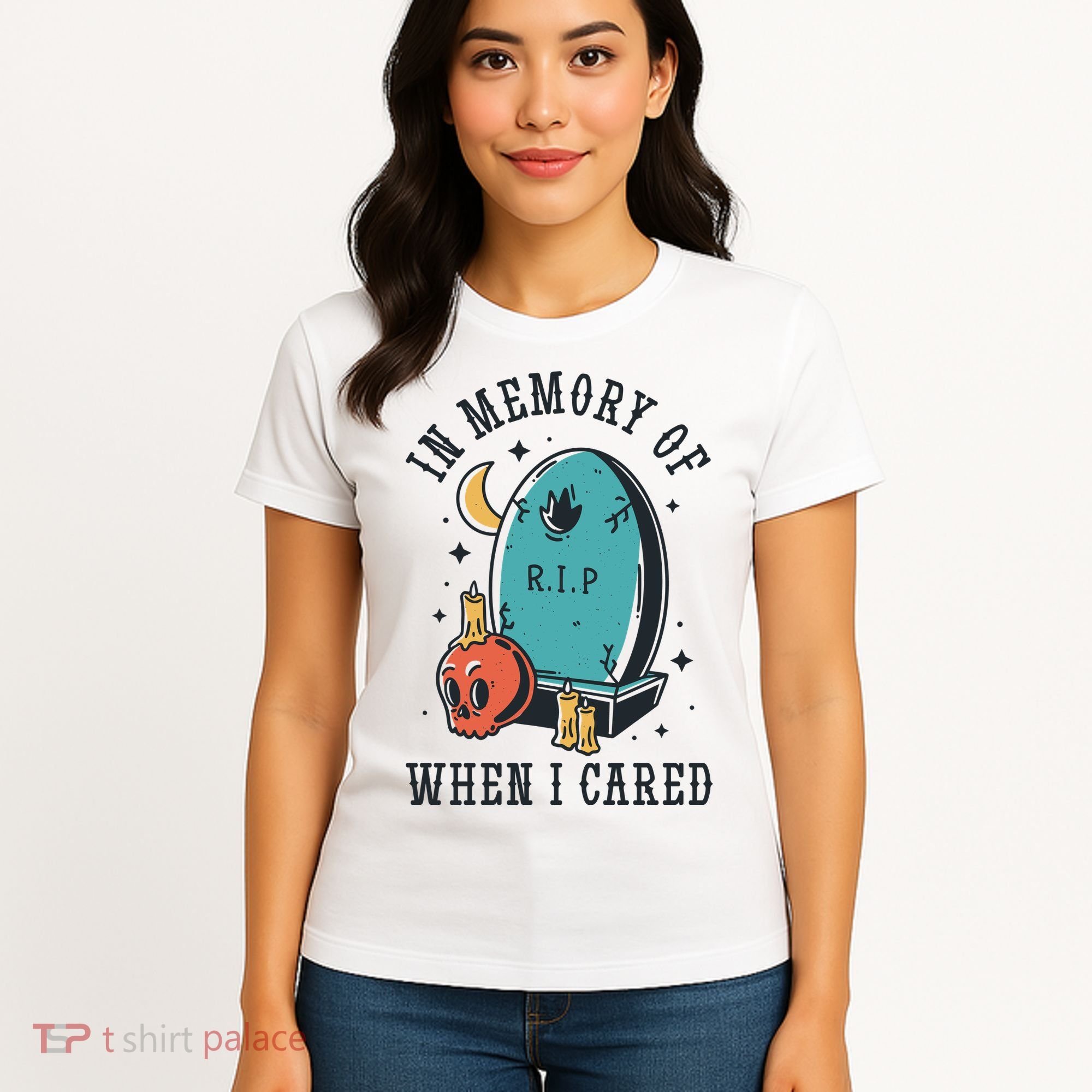 In Memory Of When I Cared Funny RIP Women's T-Shirt