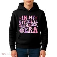In My Official Nager Era 13th Birthday Version Girls Kids Hoodie thumb 4