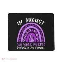 In Memory Of Overdose Awareness Month Mousepad thumb 0