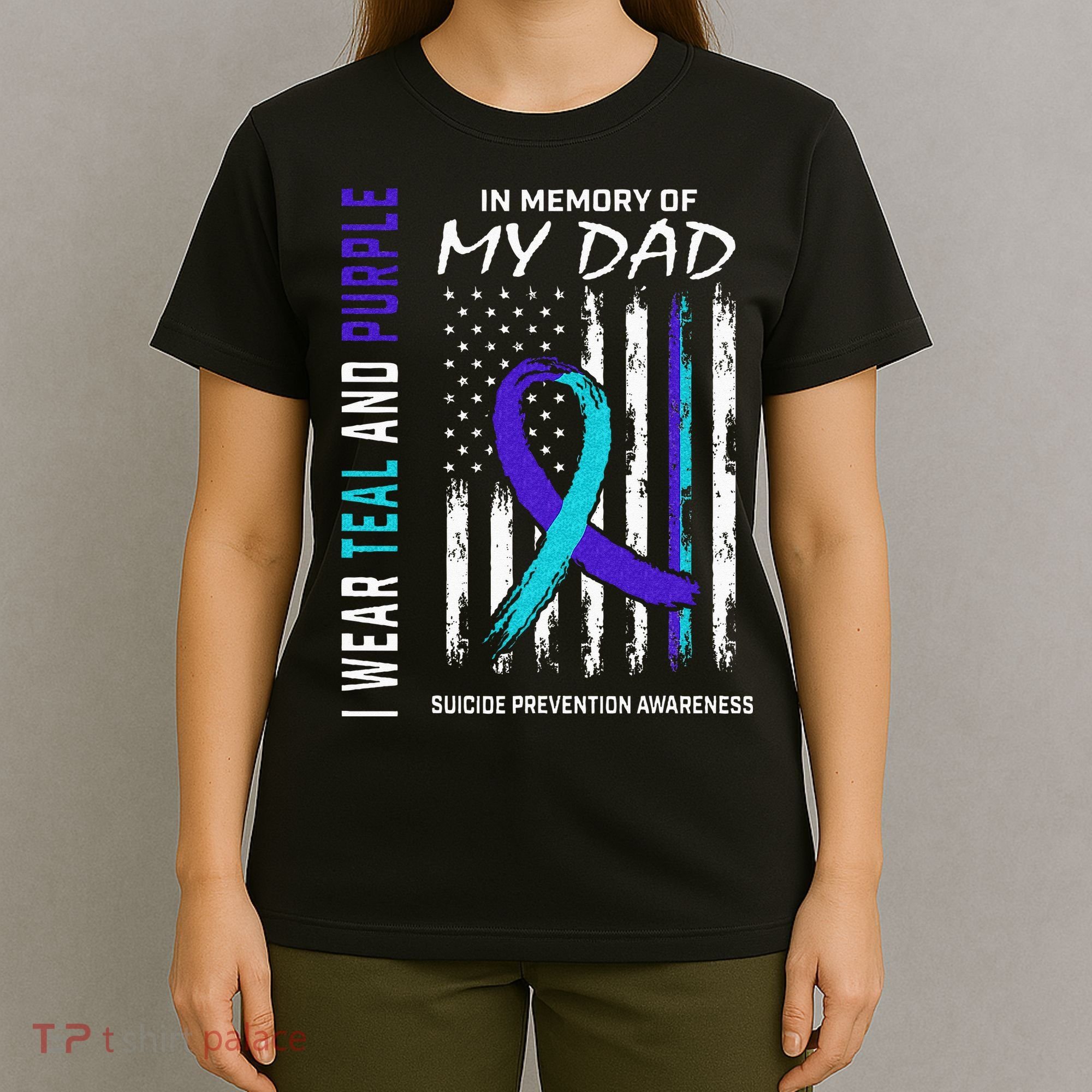 In Memory Of Dad Suicide Awareness Prevention American Flag T-Shirt