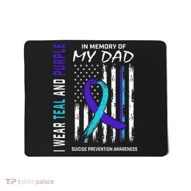 In Memory Of Dad Suicide Awareness Prevention American Flag Mousepad