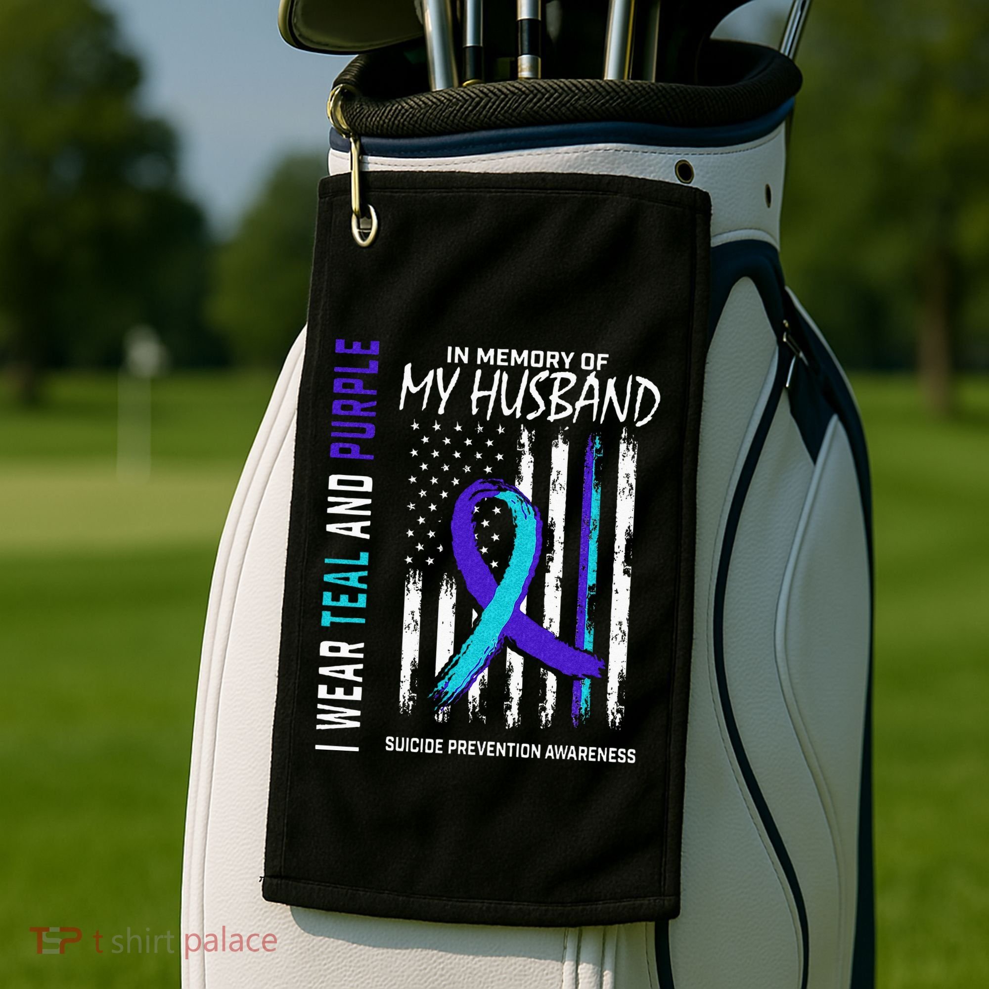 In Memory Of My Husband Suicide Awareness Prevention Flag Golf Towel