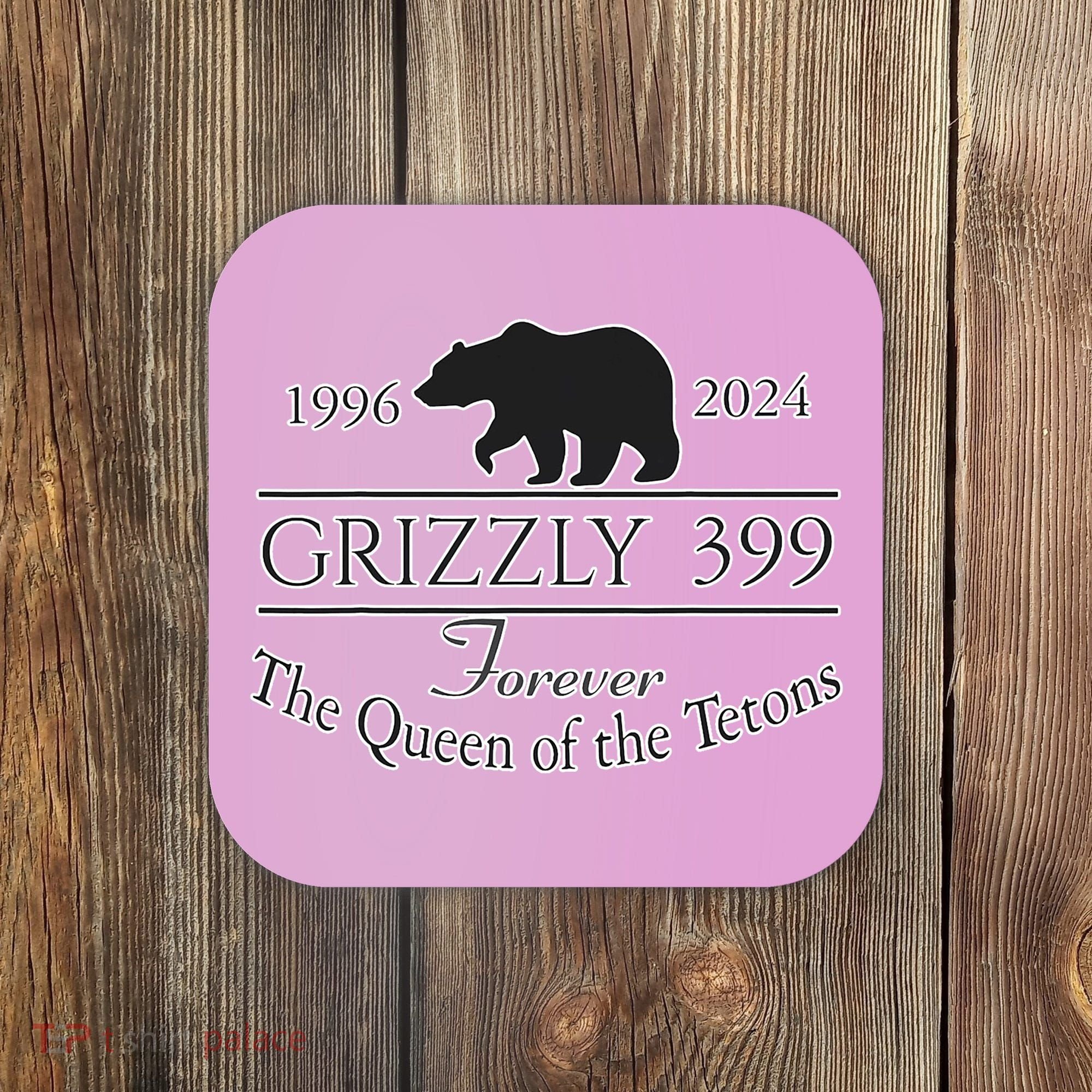 In Memory Of Bear 399 Forever Queen Of The Tetons Coaster
