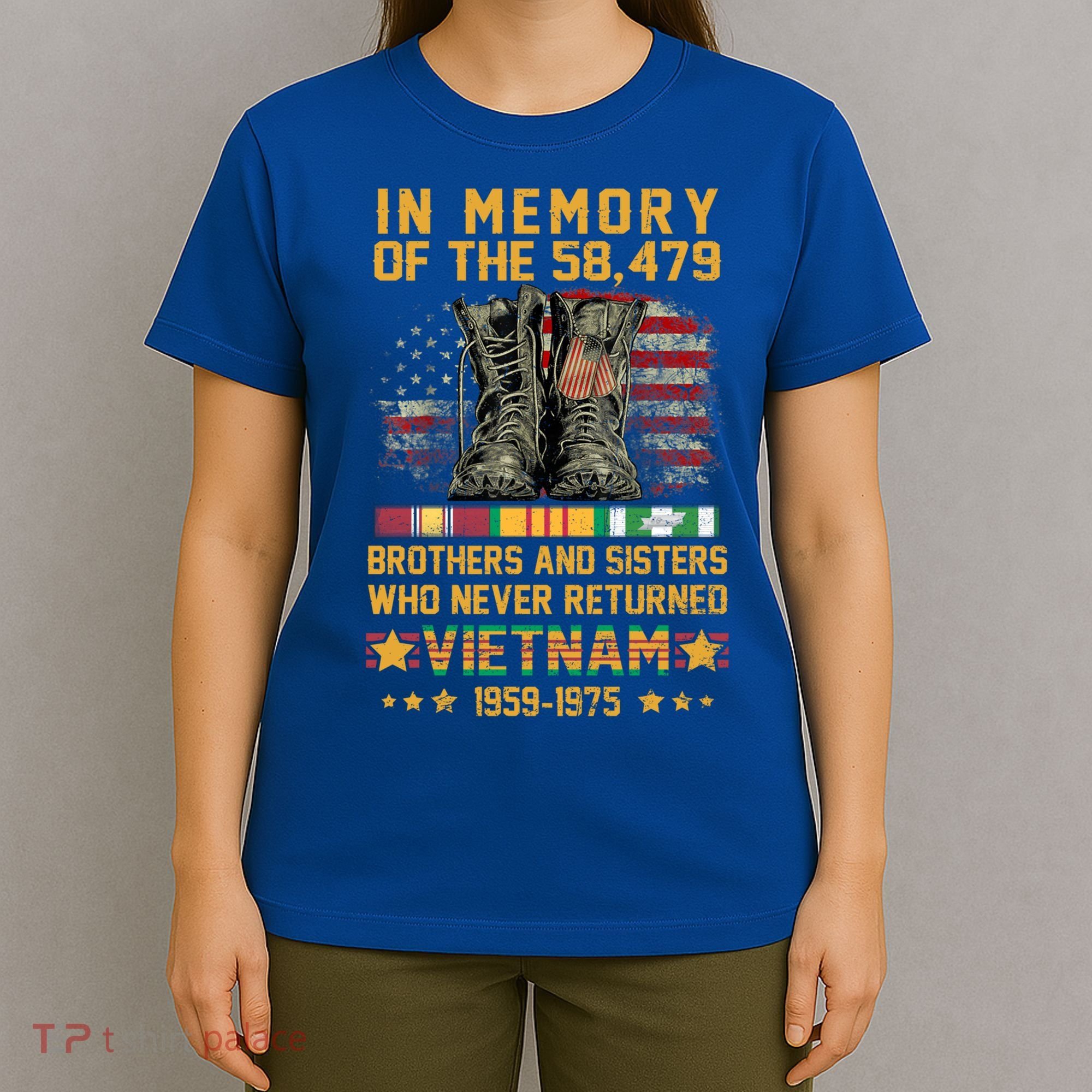 In Memory Of The 58479 Brothers And Sisters Vietnam Veteran Gift T-Shirt